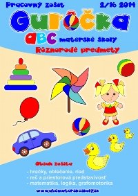 Pracovný zošit Guľôčka Rôznorodé predmety z ABC materská škola