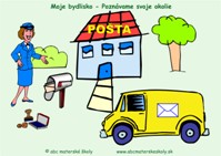 Moje bydlisko – Poznávame svoje okolie - Pošta - farebná predloha ABC materská škola