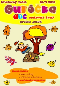 Prišla jeseň - pracovný zošit Guľôčka z ABC materské školy