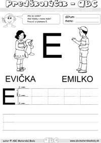 Abeceda predškoláka - samohláska E  - pracovný list ABC pre mš