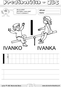 Abeceda predškoláka - samohláska I - pracovný list ABC pre mš