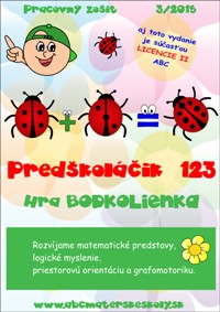 Matematika, logika a grafomotorika Predškoláka  - hra Bodkolienka