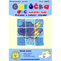 Guľôčka - 2013/8 - Počasie a časové vzťahy - internetový časopis z ABC materské školy